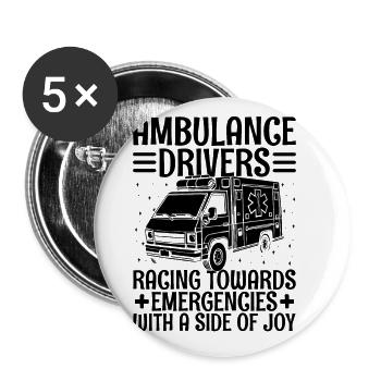 Ambulance Drivers Raging Towards Emergencies EMS D - Buttons large 2.2''/56 mm (5-pack) - white - Front