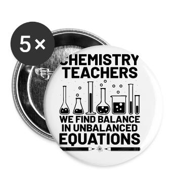 Naturwissenschaftliches Lehramt Lehramt Biologie Chemie P - Buttons groß 56 mm (5er Pack) - Weiß - Vorne