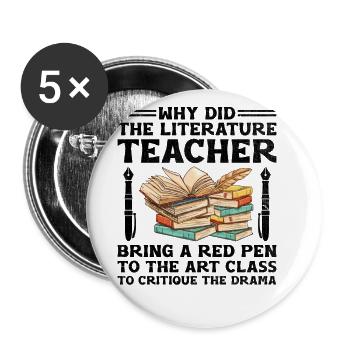 Literature Teacher School Teacher Funny Teachers S - Buttons large 2.2''/56 mm (5-pack) - white - Front