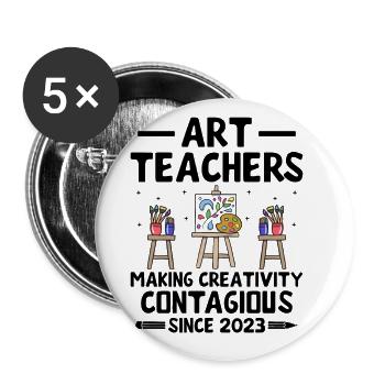 Art Teacher School Teacher Funny Art Teachers Scho - Buttons large 2.2''/56 mm (5-pack) - white - Front