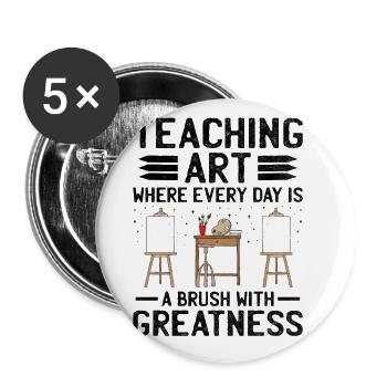 Art Teacher School Teacher Funny Art Teachers Scho - Buttons large 2.2''/56 mm (5-pack) - white - Front