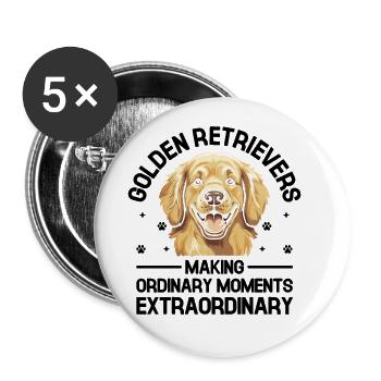 Golden Retrievers Making Ordinary Moments Extraord - Buttons large 2.2''/56 mm (5-pack) - white - Front