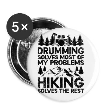 Trommeln löst die meisten meiner Probleme Wandern löst - Buttons groß 56 mm (5er Pack) - Weiß - Vorne
