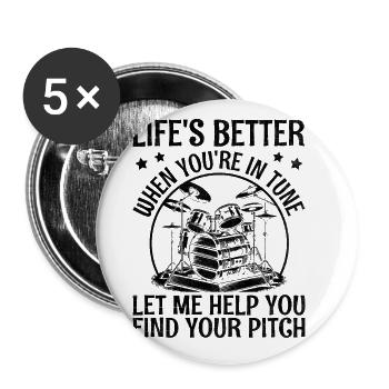 Das Leben ist besser, wenn du im Einklang bist Lass mich helfen Musi - Buttons groß 56 mm (5er Pack) - Weiß - Vorne