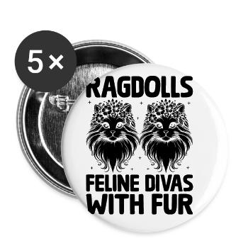 Ragdolls Feline Divas With Fur Ragdolls Cat Lover - Buttons large 2.2''/56 mm (5-pack) - white - Front