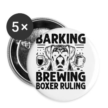 Barking Brewing Boxer Ruling Coffee Lover Dog - Buttons large 2.2''/56 mm (5-pack) - white - Front