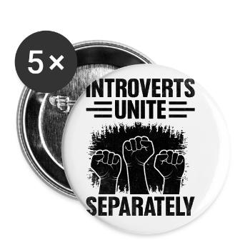Introverts Unite Separately Sayings For Introverts - Buttons large 2.2''/56 mm (5-pack) - white - Front