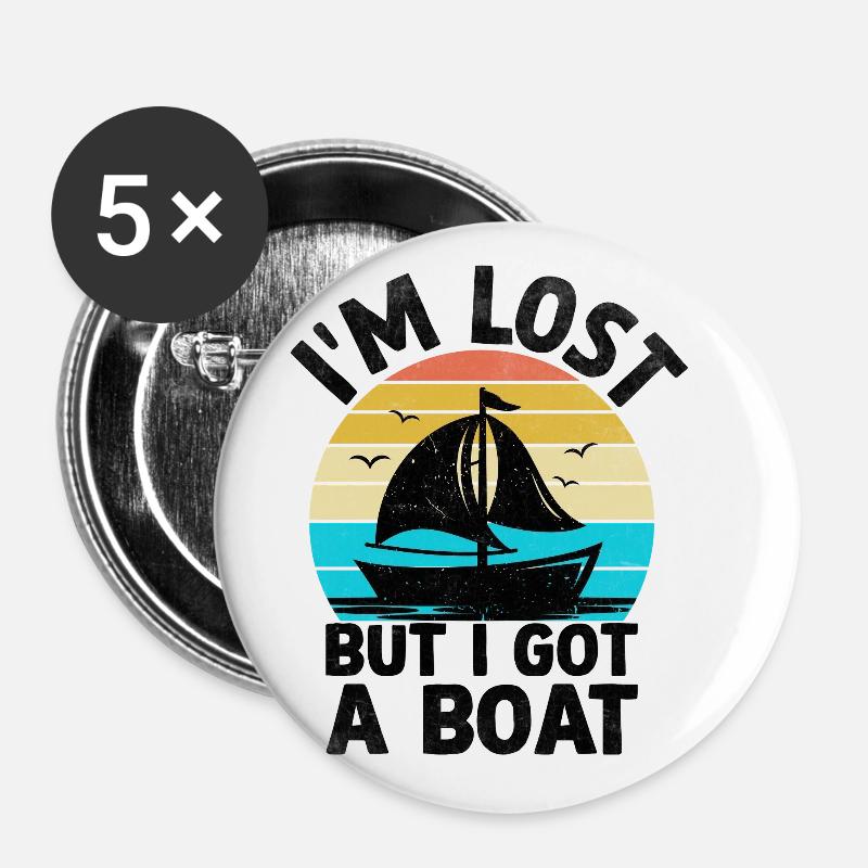 Ich bin verloren, aber ich habe ein Boot Paddelboot - Buttons groß 56 mm (5er Pack) - Weiß