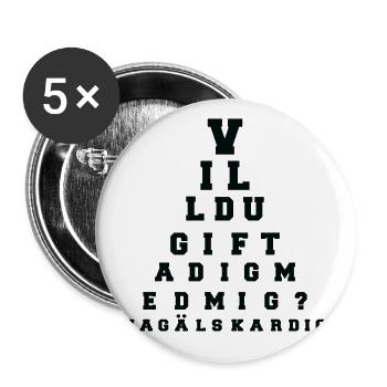 Willst du mich Heiraten Heiratsantrag schwedisch - Buttons groß 56 mm (5er Pack) - Weiß - Vorne