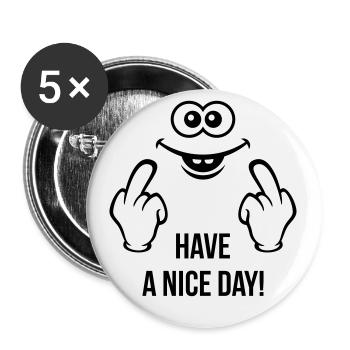 Smiling Face – Have A Nice Day! (Stinkefinger) - Buttons groß 56 mm (5er Pack) - Weiß - Vorne