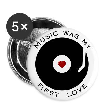 Music was my first love - Buttons groß 56 mm (5er Pack) - Weiß - Vorne