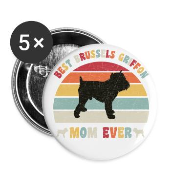 Best Brussels Griffon mom ever dog lovers vintage - Buttons large 2.2''/56 mm (5-pack) - white - Front