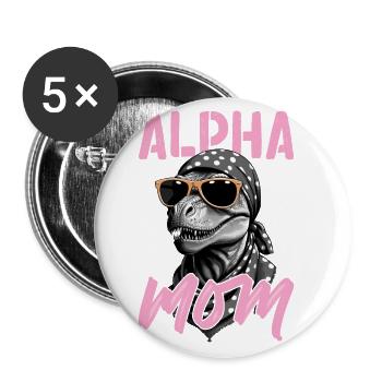 Alpha Mom Drôle Dinosaure Maman Style Dinosaure - Lot de 5 grands badges (56 mm) - blanc - Devant