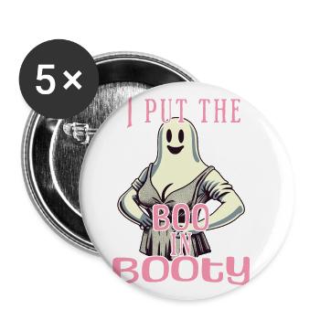 lustiges Retro Gespenst Design boo in Booty Spruch - Buttons groß 56 mm (5er Pack) - Weiß - Vorne