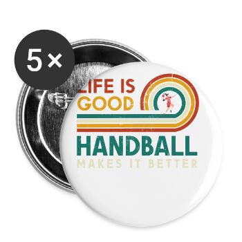Das Leben Ist Gut Handball Macht Es Besser Für Den - Buttons groß 56 mm (5er Pack) - Weiß - Vorne