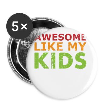 Fantastisch Wie Mein Kinderdesign Für Papa Oder - Buttons groß 56 mm (5er Pack) - Weiß - Vorne