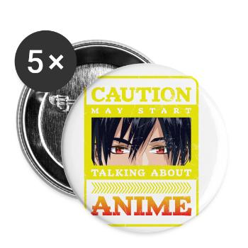 Caution Can Start Talking About Anime - Buttons large 2.2''/56 mm (5-pack) - white - Front