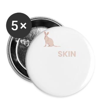 Aimez la peau de vous pour Sphynx Cat - Lot de 5 grands badges (56 mm) - blanc - Devant