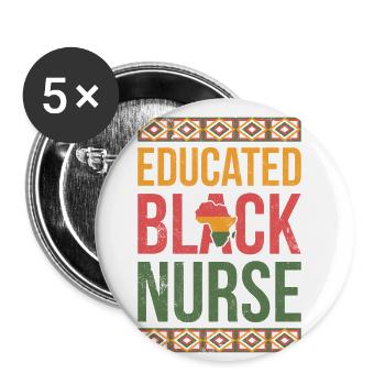 Gebildete Schwarze Krankenschwester Für Stolzen - Buttons groß 56 mm (5er Pack) - Weiß - Vorne