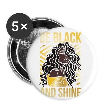 Be black and shine for the proud - Buttons large 2.2''/56 mm (5-pack) - white - Front