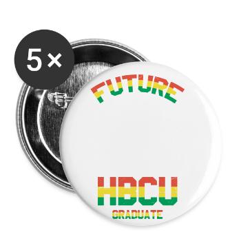 Futur diplômé Hbcu Pour Fier - Lot de 5 grands badges (56 mm) - blanc - Devant