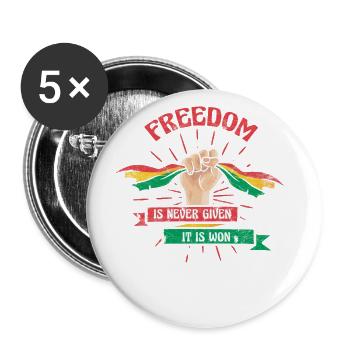 La liberté n’est jamais donnée, elle est donnée pour le - Lot de 5 grands badges (56 mm) - blanc - Devant
