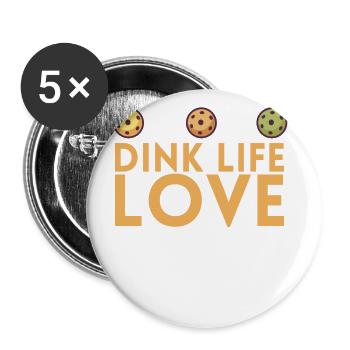 Dink Life Love pour les joueurs de pickleball ou - Lot de 5 grands badges (56 mm) - blanc - Devant