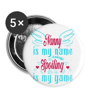 Nounou est mon nom, car la perdition est mon - Lot de 5 grands badges (56 mm) - blanc - Devant