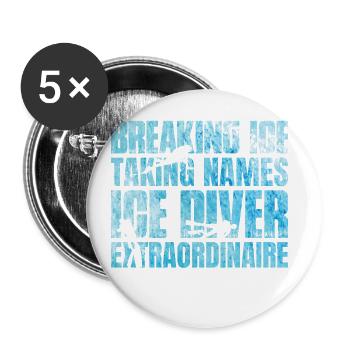 Eis Brechen Namen Nehmen, Eistaucher - Buttons groß 56 mm (5er Pack) - Weiß - Vorne
