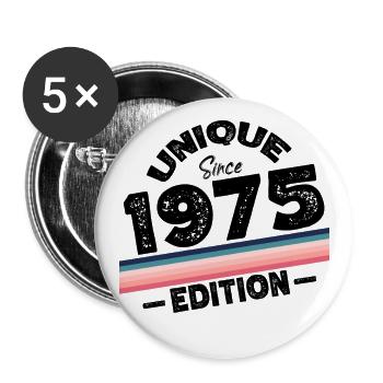 Unique depuis 1975 Edition Anniversaire Millésime 1975 - Lot de 5 grands badges (56 mm) - blanc - Devant