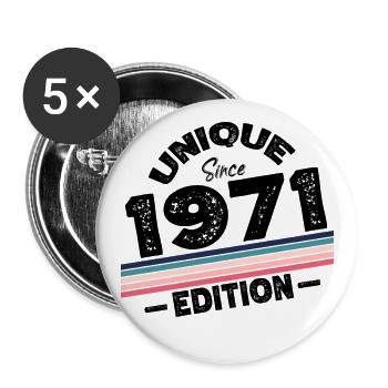 Unique depuis 1971 Edition Anniversaire Millésime 1971 - Lot de 5 grands badges (56 mm) - blanc - Devant