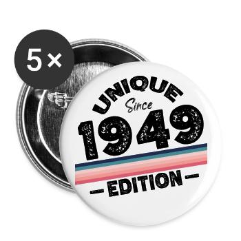 Unique depuis 1949 Edition Anniversaire Millésime 1949 - Lot de 5 grands badges (56 mm) - blanc - Devant