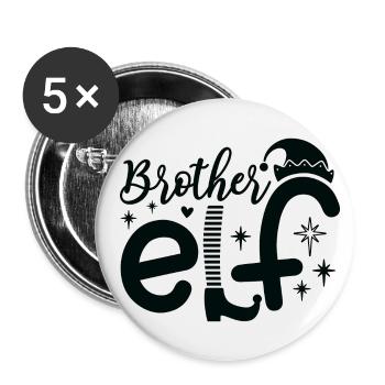 Brother Elf Bruder Elfe X-Mas Christmas Junge - Buttons groß 56 mm (5er Pack) - Weiß - Vorne