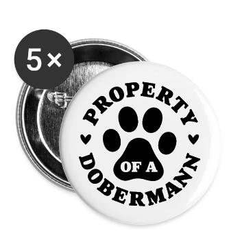 Property of a Dobermann - Buttons large 2.2''/56 mm (5-pack) - white - Front