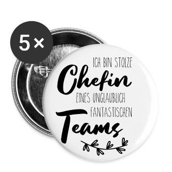 Ich bin stolze Chefin eines fantastischen Teams - Buttons groß 56 mm (5er Pack) - Weiß - Vorne