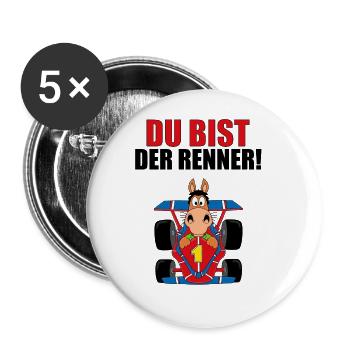 DU BIST DER RENNER! - PFERD - PONY - RENNWAGEN - Buttons groß 56 mm (5er Pack) - Weiß - Vorne