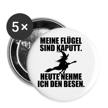 HEXE - HALLOWEEN - MEINE FLÜGEL SIND KAPUTT... - Buttons groß 56 mm (5er Pack) - Weiß - Vorne