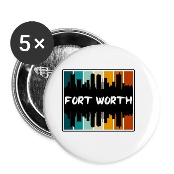 Fort Worth Texas Usa Skyline Silhouette Travel Sou - Buttons large 2.2''/56 mm (5-pack) - white - Front
