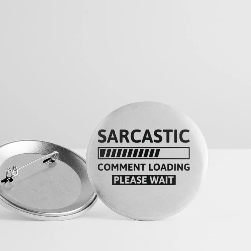 Sarcastic Comment Loading Buttons large 2.2''/56 mm (5-pack)