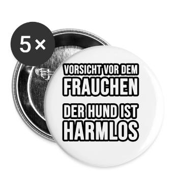 Vorsicht vor dem Frauchen oder Herrchen, der Hund - Buttons groß 56 mm (5er Pack) - Weiß - Vorne