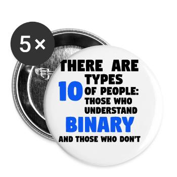 there are 10 types of people - binär - Buttons groß 56 mm (5er Pack) - Weiß - Vorne