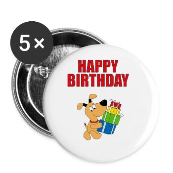 HUND - DOG - GEBURTSTAG - HAPPY BIRTHDAY - Buttons groß 56 mm (5er Pack) - Weiß - Vorne