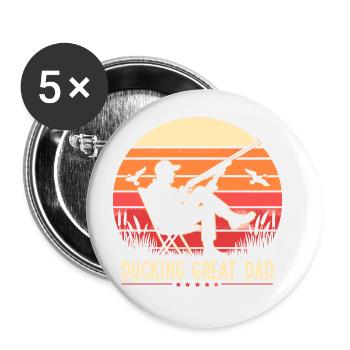 Duck Hunter, Ducking Great Dad, Waterfowl Duck - Buttons groß 56 mm (5er Pack) - Weiß - Vorne
