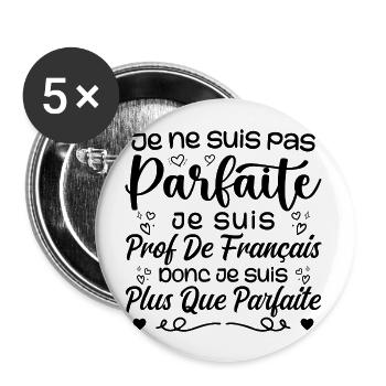 I am a French teacher - Buttons large 2.2''/56 mm (5-pack) - white - Front