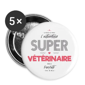 L authentique super vétérinaire - Lot de 5 grands badges (56 mm) - blanc - Devant