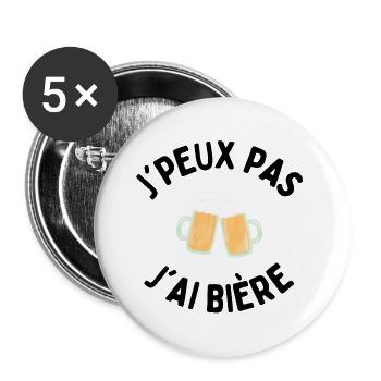 J'peux pas j'ai bière - Lot de 5 grands badges (56 mm) - blanc - Devant