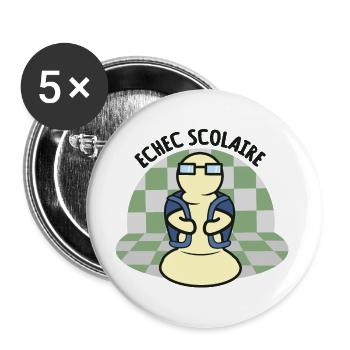 Echec scolaire, Jeu de mots jeu Echecs Ecole - Lot de 5 grands badges (56 mm) - blanc - Devant
