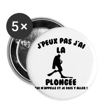 J’peux pas j’ai plongée - Lot de 5 grands badges (56 mm) - blanc - Devant