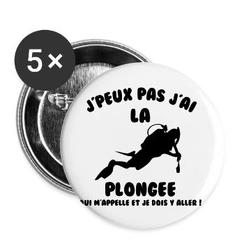 J’peux pas j’ai plongée - Lot de 5 grands badges (56 mm) - blanc - Devant