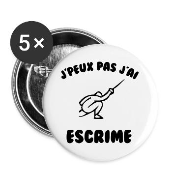 J’peux pas j’ai escrime - Lot de 5 grands badges (56 mm) - blanc - Devant